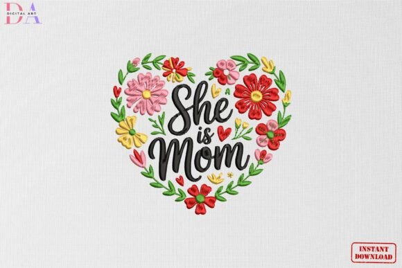 She Is Mom Floral Heart Mother’s Day Embroidery Review